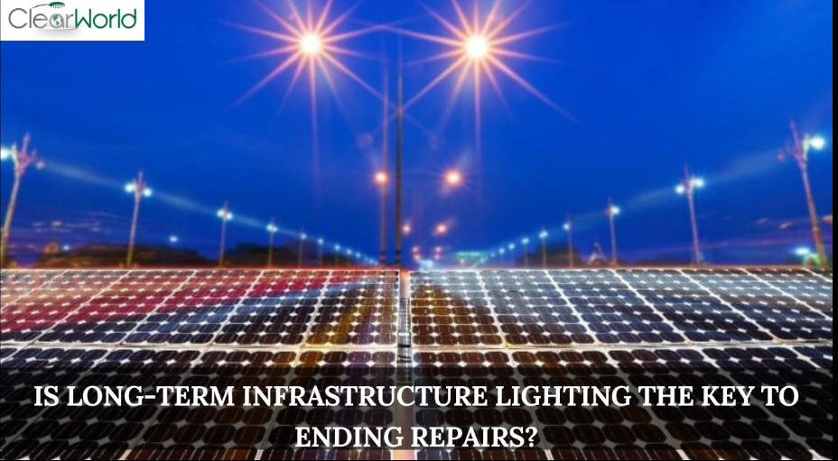Long-Term infrastructure Lighting